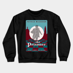 The Prisoner Crewneck Sweatshirt